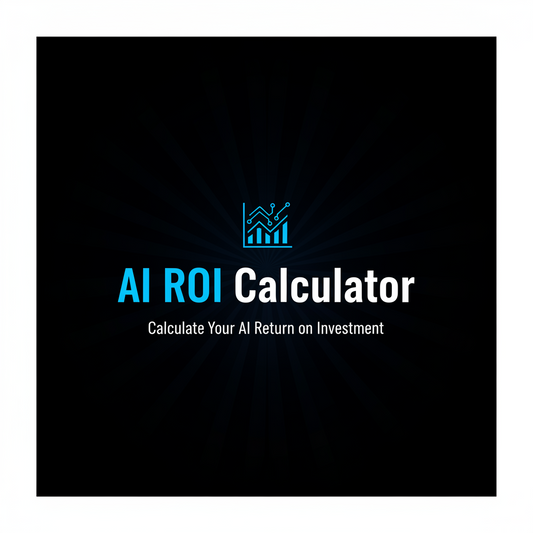 AI ROI Calculator — Calculate Your AI Return on Investment in 5 Minutes