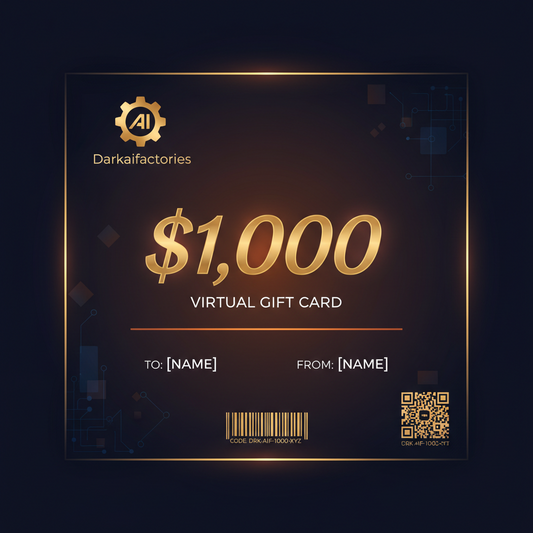 Darkaifactories Gift Card — $1,000 + Free Founder Pass